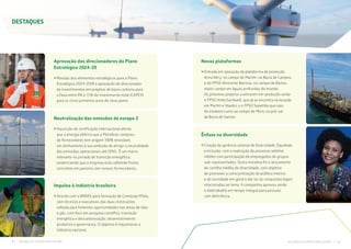 4 | BALANÇO DE 6 MESES NOVA GESTÃO BALANÇO DE 6 MESES NOVA GESTÃO | 5
Impulso à indústria brasileira
›› Acordo com o BNDES...