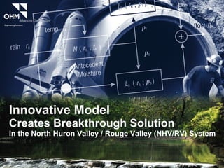 Innovative Model Creates Breakthrough Solution  in the North Huron Valley / Rouge Valley (NHV/RV) System 