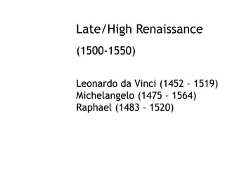 Art and Culture - Module 09 - Renaissance (Late) | PDF
