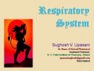 Respiratory system hap sughosh