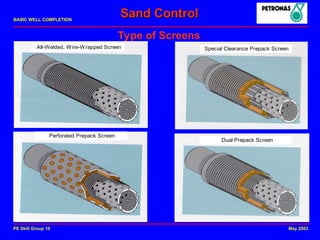 Comprehensive Overview of Sand Control in Well Completion Techniques | PPT