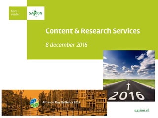 Content & Research Services
8 december 2016
 