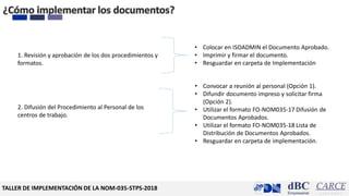Implementación de la NOM-035-STPS-2018: Prevención y Atención de la ...