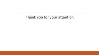Thank you for your attention
 
