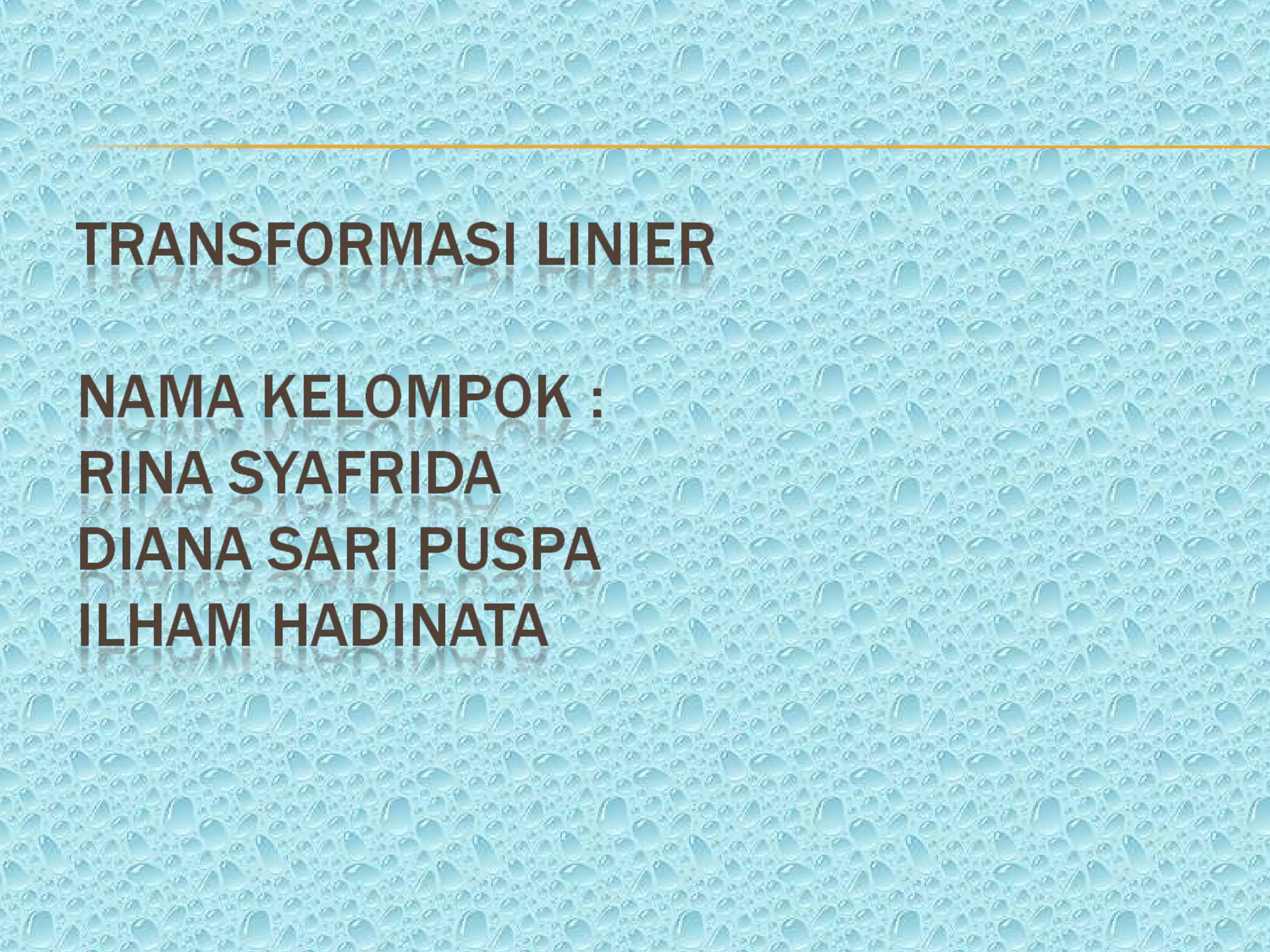 transformasi linier | PPT