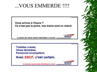 ...VOUS EMMERDE !!!! 