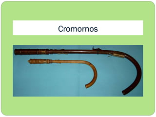 Cromornos

 