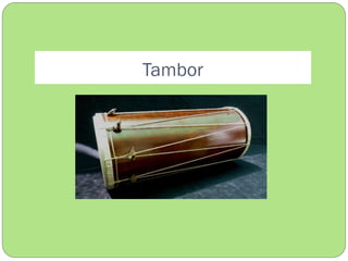 Tambor

 