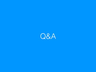 Q&A
 