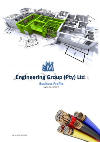 Reg. No. 2015 / 007235 / 07
Engineering Group (Pty) Ltd
Business Profile
Reg. No. 2015 / 007235 / 07
 
