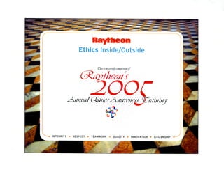 Raytheon - Annual Ethics Awreness Training