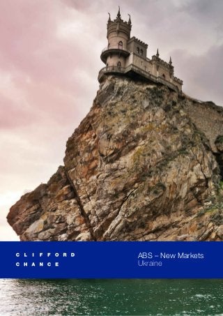 ABS – New Markets
Ukraine
 