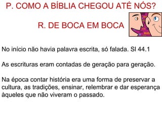 PANORAMA GERAL DA BÍBLIA – 66 LIVROS
FINAL DO NTETERNIDADE
CRIAÇÃO
GÊNESIS 1-2
REDENÇÃO
GÊNESIS 3 ATÉ APOCALIPSE 22
VT = O SALVADOR VIRÁ
NT = O SALVADOR VEIO E VOLTARÁ
?
 