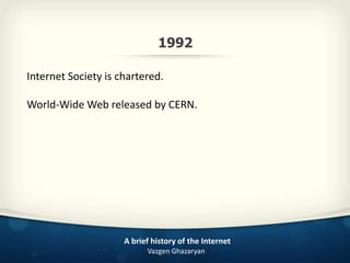A brief history of the Internet | PPSX