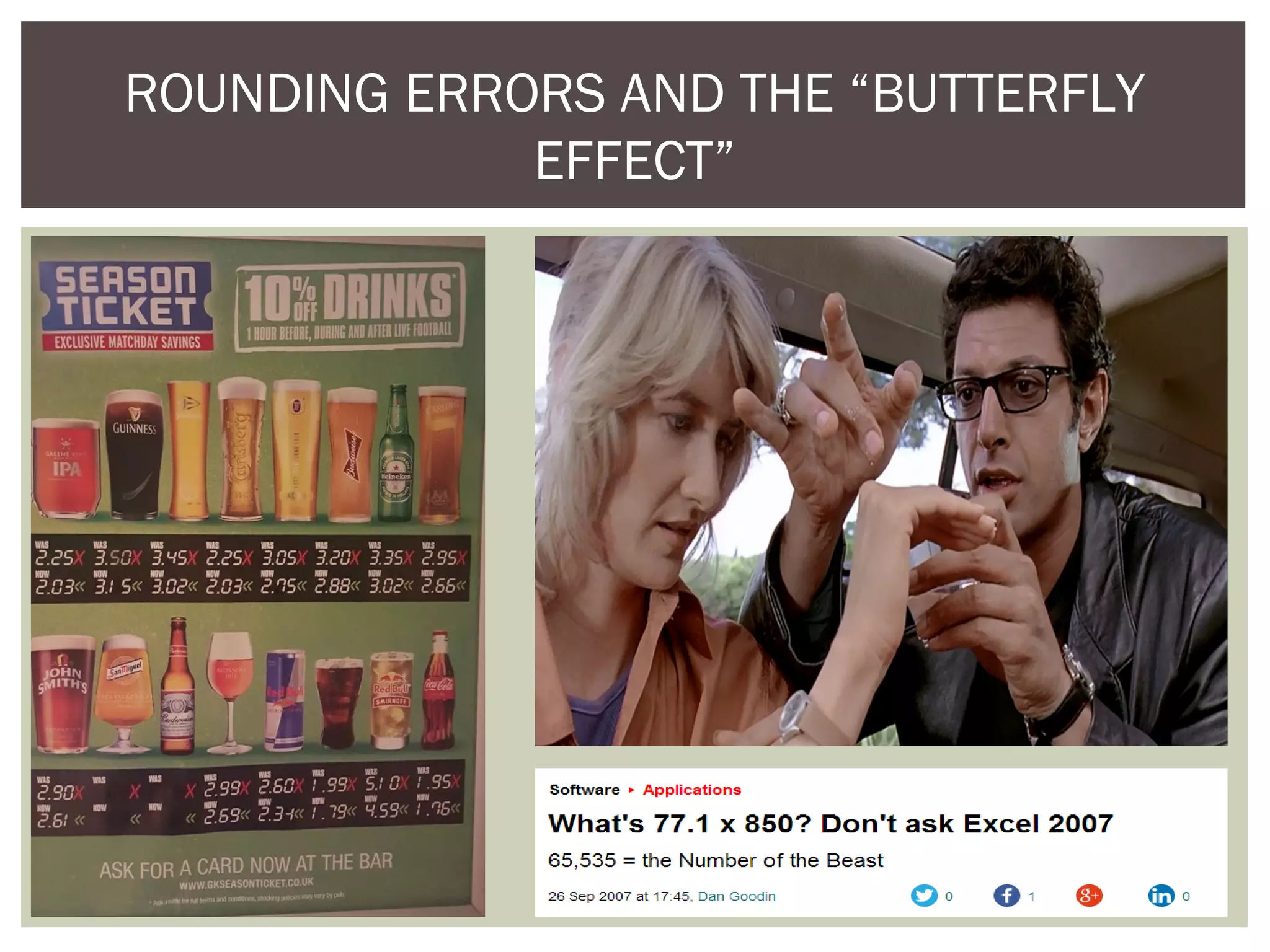 ROUNDING ERRORS AND THE “BUTTERFLY
EFFECT”
 