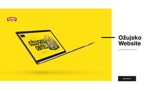 VIEW PROJECT
Ožujsko
Website
ZAGREBAČKA PIVOVARA
 