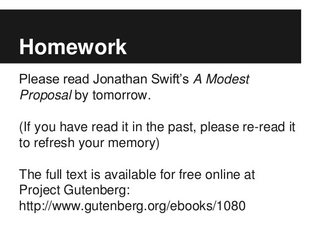 a counter modest argument proposal read modest jonathan swift a proposal please homework by s