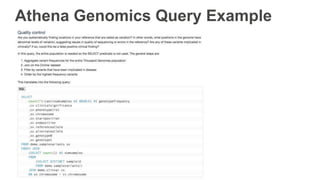 Athena Genomics Query Example
 
