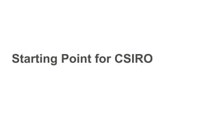 Starting Point for CSIRO
 