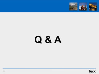 24
Q & A
 