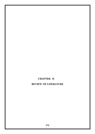 [11]
IICHAPTER-
REVIEW OF LITERATURE
 