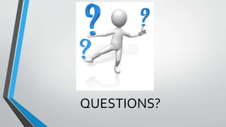 QUESTIONS?
 
