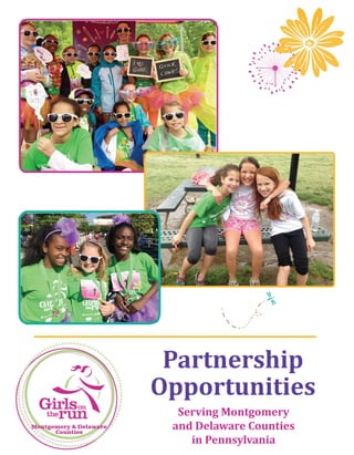 Partnership
Opportunities
Serving	
  Montgomery
and	
  Delaware	
  Counties
in	
  Pennsylvania
 