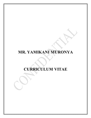 MR. YAMIKANI MURONYA
CURRICULUM VITAE
 