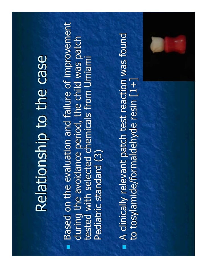 Tosylamide/formaldehyde resin a consideration in the atopic toddler