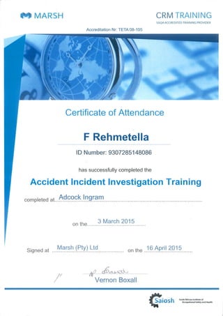 Incident investigator certificate