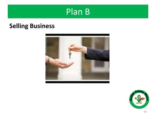 Plan B
Selling Business
60
 