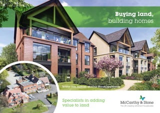 Scarlet Oak, Solihull - 28 Ortus Homes apartments
Before
Buying land,
building homes
Specialists in adding
value to land
 
