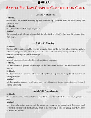  
 
Article VII: Amendments
 
SAMPLE PRE-LAW CHAPTER CONSTITUTION CONT.
 