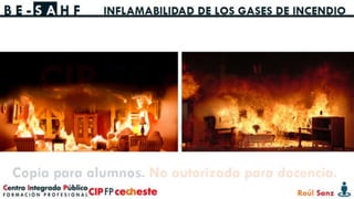 Tema 2: Lectura de incendio: Método BE-SAHF. | PPTX