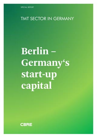 SpecialReport
TMT SECTOR IN GERMANY
SPECIAL REPORT
 