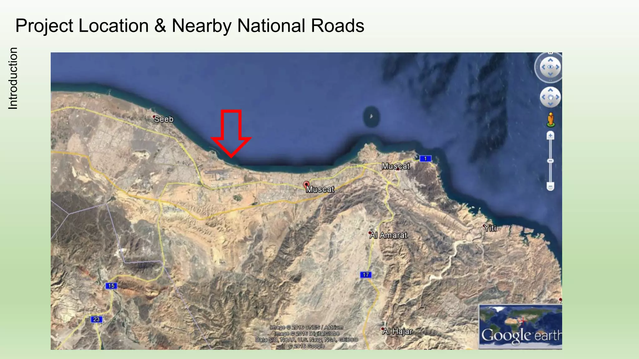 Project Location & Nearby National Roads
Introduction
 