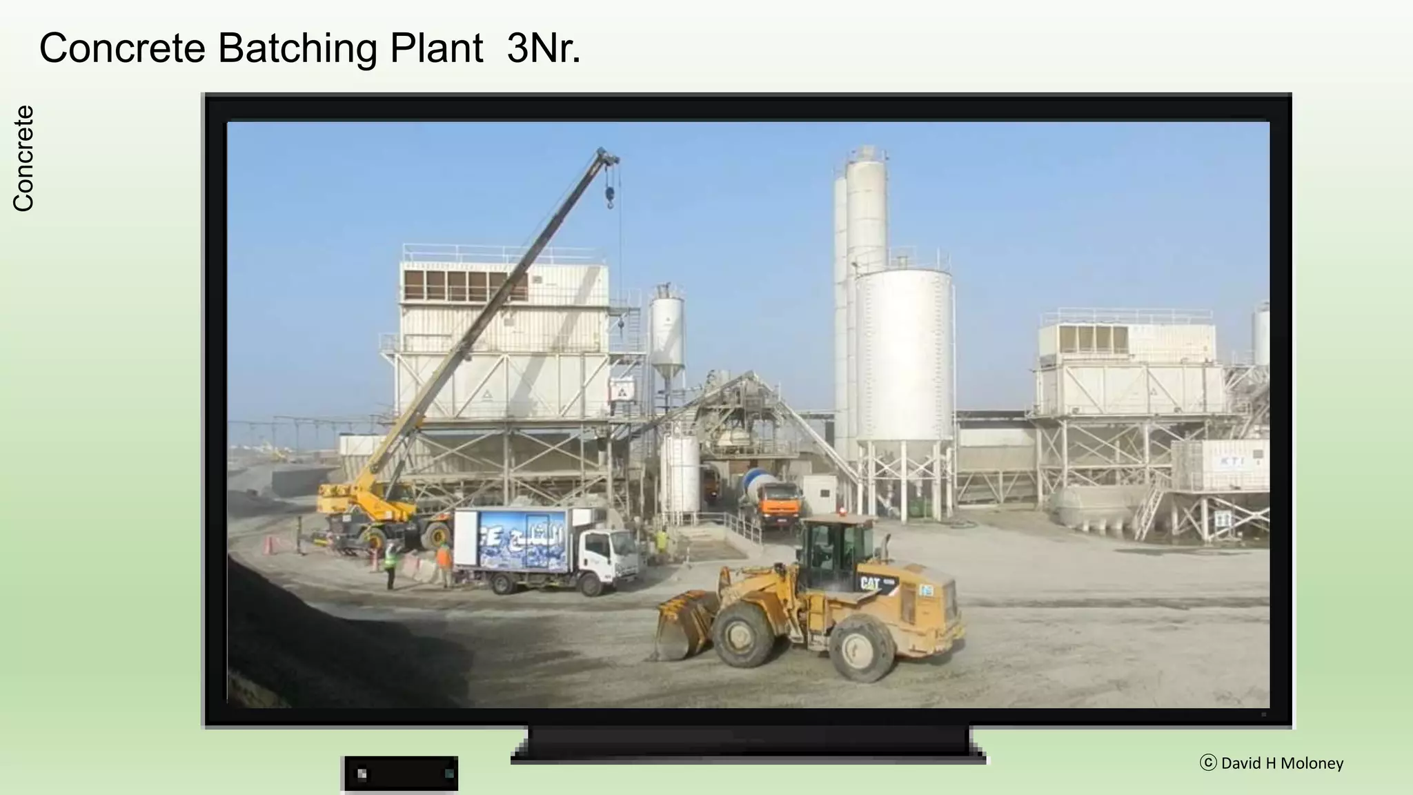 Reinforced Wall Construction Sequence
ⓒ David H Moloney
Concrete
Brief Description
The sequence to construct a reinforced concrete wall is as
follows:
Tie the reinforcement.
Erect stop-ends and the wall shutters.
Pour and vibrate the concrete mix.
Remove the shutters after the concrete has hardened.
.
Cycle Time
Pour per Day
 