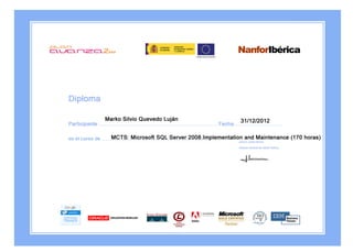 Diploma marko Silvio Quevedo MCTS  Microsoft SQL Server 2008 Implementation and Maintenance Plan Avanza