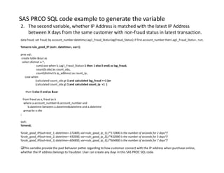Variables Creation using SAS on Longitudinal Data for Fraud Models ...