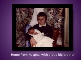 Home from Hospital with proud big brother
 