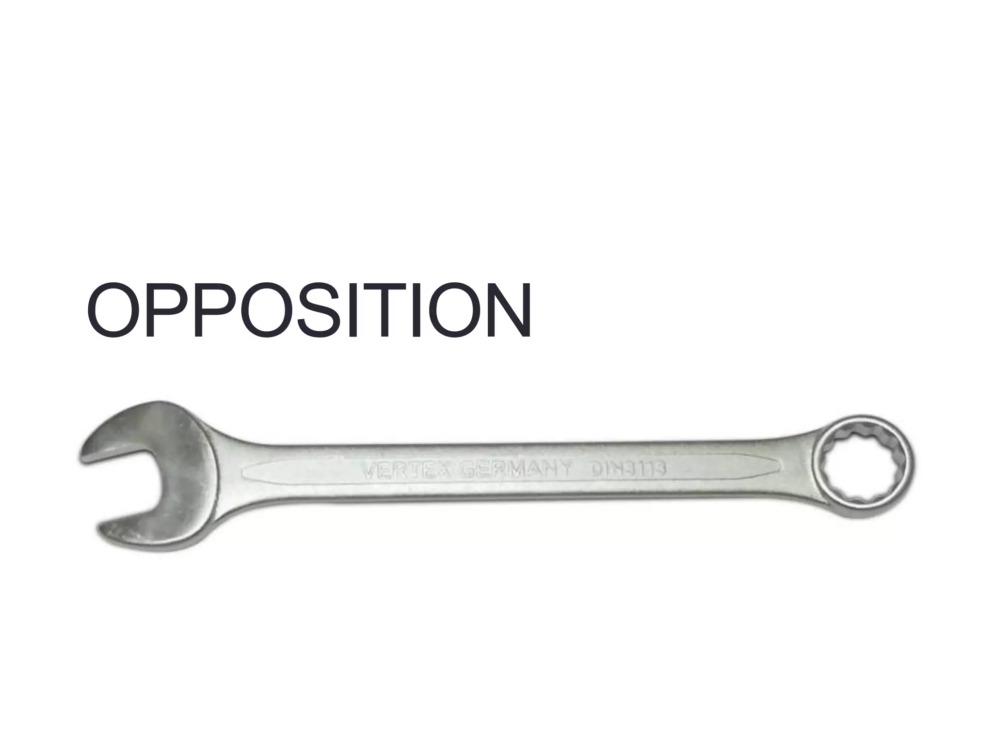 OPPOSITION
 
