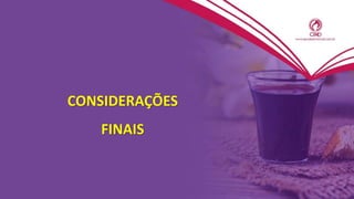 CONSIDERAÇÕES
FINAIS
 