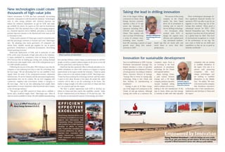 At the cutting edge of EOR, 
industry trials new technologies 
Oman is one of the world’s leading test-beds for innovative EOR 
technologies that will increase oil production and save gas 
testing ground for enhancements to long-established EOR practices 
and for the introduction of new technologies. As a result, a new spe-cialist 
industry is emerging, diversifying the economy and creating 
high value jobs for Omanis. 
“We are specializing more and more in EOR for heavy oil,” An-thony 
Helou, Chief Executive Officer of Synergy Petroleum Inter-national 
says. Synergy participates in a joint venture that produces 
in Oman the vacuum insulated tubes used to inject steam down 
holes for EOR. “Oman has a very diverse and challenging geology 
for oil extraction, so we provide a unique technology that uses a 
special micro-porous material which is the best insulating material 
in the world.” 
Oman Oil Company Exploration  Production (OOCEP) is also 
gaining experience in EOR at the Medco-operated Karim cluster, in 
order to increase production from these depleting small and marginal 
fields. “Oman has a very niche position in prototype and field testing. 
The Sultanate has been at the forefront of testing steam and polymers, 
and PDO has made a tremendous effort. We have seen a lot of com-mercialization 
of prototypes that started in Oman spreading across 
the region,” Chief Executive Officer Salim Al Sibani says. 
Across the upstream, from the largest majors and national 
oil companies to specialist independents, the energy sector 
is investing in sophisticated Enhanced Oil Recovery (EOR) 
techniques to maximize production from fast maturing oilfields. 
These investments have turned the Sultanate into the undisputed 
centre for EOR research and innovation in the Middle East. 
“There is a very significant opportunity to create exportable 
know-how in EOR,” Raul Restucci at PDO says. “EOR is a significant 
part of our business.” PDO currently has four major EOR field de-velopment 
projects on-going, at Marmul, Qarn Alam and Harweel, 
using polymers, steam and chemical injection respectively. 
“Because Oman has mature reservoirs, it is about 10 to 15 years 
ahead of the GCC countries,” says Hilal Al Busaidy, CEO and Co- 
Founder of oilfield services company Gulf Energy. “Oman began 
using steam flooding for EOR six or seven years ago, while coun-tries 
such as Kuwait are only now beginning to look at it for their 
heavy oil fields. Oman is really playing a leading role in exporting 
EOR technologies to the rest of the region.” 
The challenges of Oman’s geology, combined with the commit-ment 
of operators to maximizing recovery, have made the country a 
By applying 3D seismic technology 
and running an accelerated field 
development program in Blocks 
3 and 4, CC Energy Development 
(CCED) has rapidly grown into the 
fourth largest producer in Oman. 
Previous operators did not 
produce meaningful volumes of 
oil from the area. However when 
SHAHROKH ETEBAR 
the privately owned Lebanese 
CC Energy Develop-ment 
CEO 
independent began exploring the 
region in 2008, it used 3D seismic and appraised and 
developed the wells in parallel to speed up production. By 
the beginning of this year, CCED was producing 24,000 
bpd from the same blocks. 
“As soon we discovered oil we started running 3D 
seismic to better define the structures,” Chief Executive 
Officer Shahrokh Etebar says. “As we are a small company 
with a very professional team, we were then able to bring 
the exploration wells onstream almost immediately, in a safe 
and environmentally friendly manner. Our goal now is to be 
producing 50,000 bpd by 2017.” 
PDO uses solar technology 
to save gas and increase oil 
production 
Perhaps the most innovative and promising EOR trial currently 
underway in Oman is at Amal West, where PDO is deploying solar 
energy technology from GlassPoint to produce the steam it needs. 
A solar steam generation pilot started operating in February 2013, 
producing low cost steam for use in EOR to extract heavy oil from 
the reservoirs. In the first year of its operation, the 7MW pilot 
project produced over 13,000 tons of steam, saving almost one 
million m3 of gas and 1,800 tons of CO2. The results of the trial 
exceeded all expectations and performance targets, and PDO is now 
evaluating how to replicate its success on a larger scale. 
“Oman has an obvious advantage because of the quality and 
intensity of the sunlight it is endowed with,” Restucci says. “Our 
pilot plant, which is the largest in the world, is roughly the size of 
two football fields. Our next phase is likely going to be a 100 fold 
increase on that size. It is very exciting.” 
At Amal West, PDO is partnering with US-based GlassPoint 
Solar to meet the challenges of generating solar energy in the hot 
and dusty conditions of the desert. GlassPoint has designed a new 
system, which is based around the construction of a glasshouse that 
protects the solar panels from elements such as sand, dust and hu-midity 
and reduces costs. “It gives us two key advantages,” Rod 
MacGregor, Chief Executive Officer of GlassPoint explains. “The 
delicate mirrors, drive systems, and sensors are all indoors, so they 
do not get exposed to sand and dust. Secondly, the solar mirrors are 
protected from being blown away by the wind, so we use can about 
half as much steel and metals than if the mirrors were outside. This 
really reduces the cost.” 
“We clean the glasshouse with conventional, simple technology, 
but we can space these panels close together and do not have 
to use exotic materials,” Restucci adds. “The principle is very 
simple, but it has proven to be very reliable and low cost, with 
high efficiencies and up-times.” The automated system which 
washes the glasshouse at night also recaptures the water for reuse, 
which is an advantage in Oman’s dry desert environment. Overall, 
GlassPoint’s pilot project with PDO recorded 98.6% uptime and 
maintained regular operations even during severe dust and sand 
storms. GlassPoint says that by using its solar steam generators, 
operators can reduce EOR gas consumption by up to 80%. 
In Gulf Energy we combine the 
experience of personnel, !rst class 
equipment with cutting edge 
technology and a strong emphasis on 
innovation, reliability, quality, integrity 
and customer services. This orientation 
to customer needs and expectations is 
our mean to position Gulf Energy as one 
of the most dynamic and fastest 
growing innovative solution provider in 
the Energy industry in the Middle East 
and North Africa (MENA) region. 
INNOVATIVE INTEGRATED SOLUTIONS 
Telephone: +968.24390800 (Board) Fax: +968. 24390870 
P.O. Box: 786, PC 116, MAF, Sultanate of Oman 
www.gulfenergy-int.com 
From its base in Muscat, Gulf Energy 
has established itself as one of the 
fastest growing oilfield services 
companies in the Middle East. 
Gulf Energy works with nearly 
all of the major operators in Oman, 
providing them with cutting edge 
services ranging from coiled tubing 
stimulation to enhanced oil recovery, 
HILAL AL BUSAIDY 
fracking and logging. The company 
Gulf Energy CEO 
now has nearly 800 employees across 
the region. “We have acquired a lot of know-how in Oman’s 
mature reservoirs that we can export to countries nearby,” says 
Hilal Al Busaidy, CEO and Co-Founder of Gulf Energy. 
More than 80% of Gulf Energy’s employees are Omani 
nationals. Al Busaidy says that by providing its employees 
with access to state-of-the-art technologies and with regular 
training, the company is successfully competing with large 
multinationals for local talent. As it readies its first public 
offering, these investments in people and in research and 
development are preparing Gulf Energy for a period of 
sustained international growth. 
Speed and seismic the key 
to CCED success 
International growth for 
Omani oilfield services 
PDO solar Enhanced Oil Recovery project in southern Oman 
 