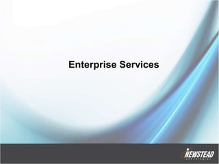 Enterprise Services
 