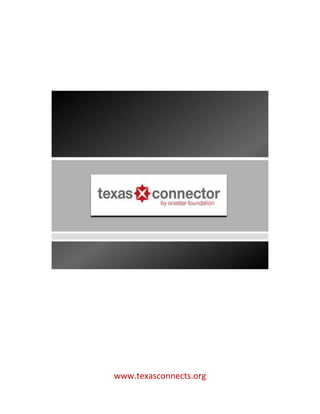 www.texasconnects.org
 