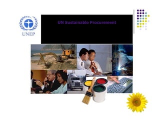UN Sustainable Procurement
 