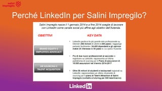 Perché LinkedIn per Salini Impregilo?
 