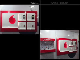 Furniture – ExecutionVodafone
 