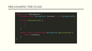 PRE-LOADING THE CLASS
 