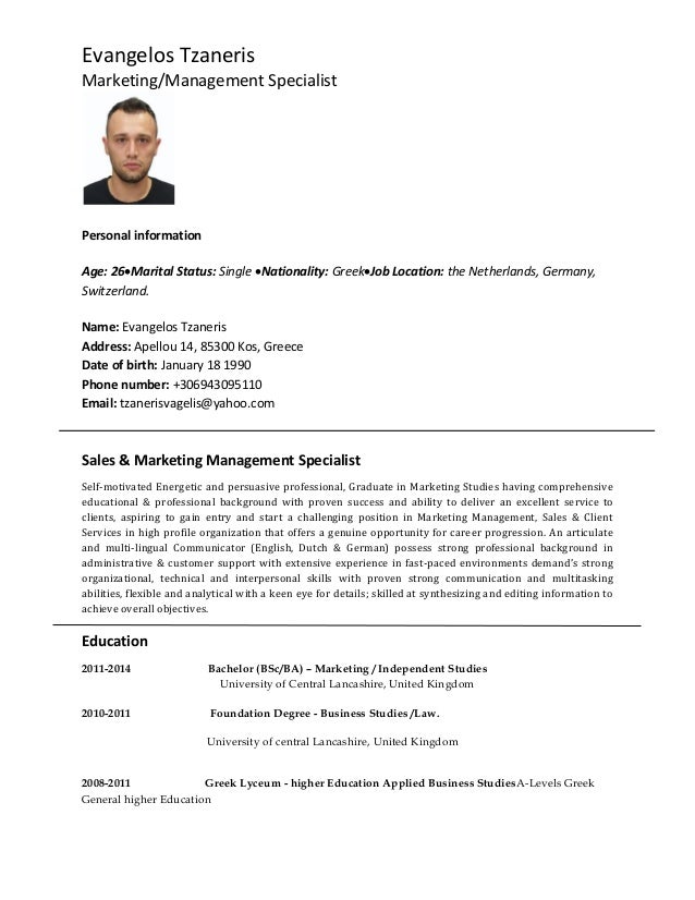 evangelos tzaneris marketingmanagement specialist personal information age 26marital status single - Lebenslauf Nationalitt evangelos tzaneris marketingmanagement specialist personal information age 26marital status single - Lebenslauf Nationalitt